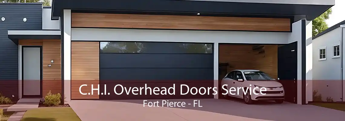 C.H.I. Overhead Doors Service Fort Pierce - FL