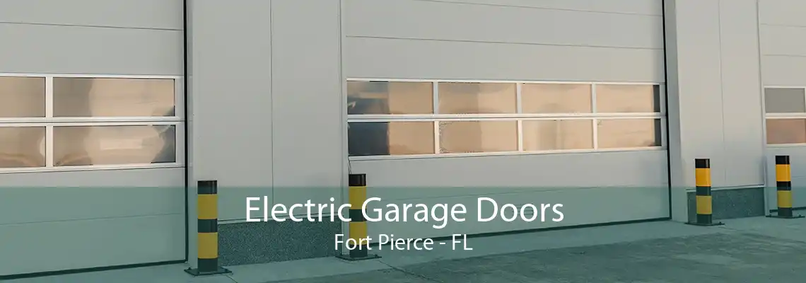 Electric Garage Doors Fort Pierce - FL