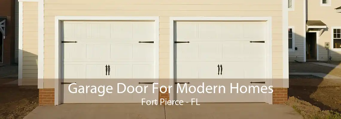 Garage Door For Modern Homes Fort Pierce - FL