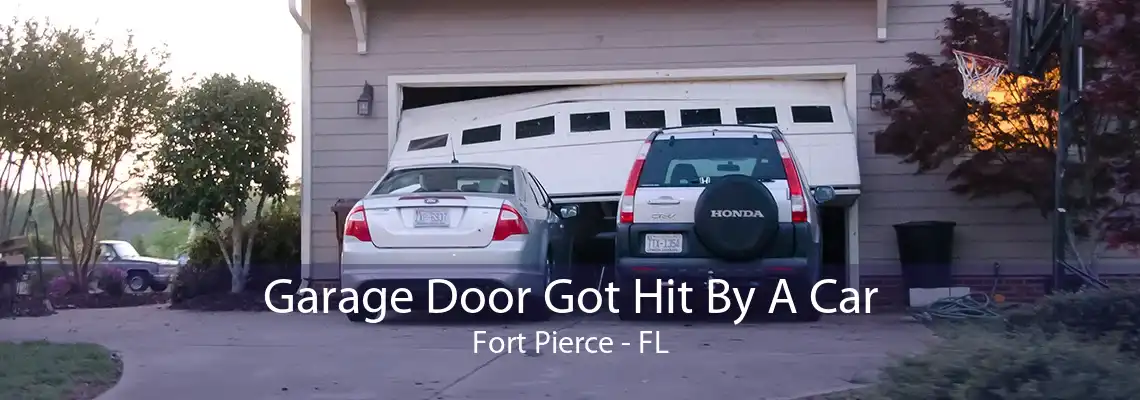 Garage Door Got Hit By A Car Fort Pierce - FL