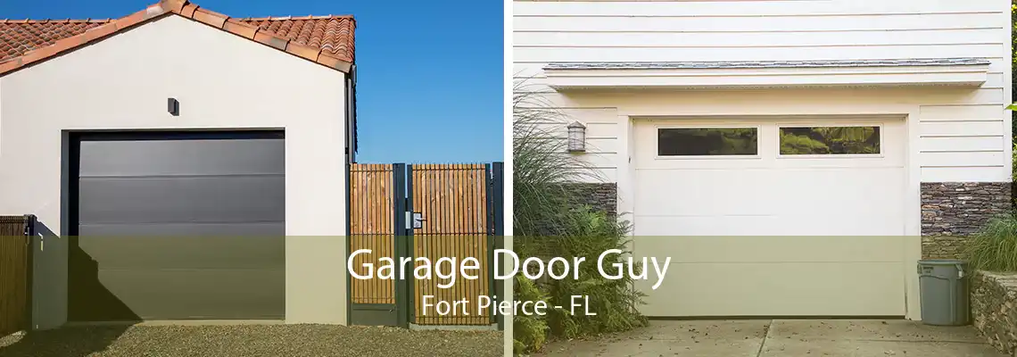 Garage Door Guy Fort Pierce - FL