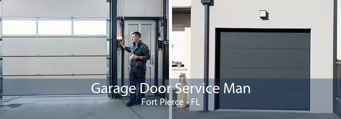 Garage Door Service Man Fort Pierce - FL