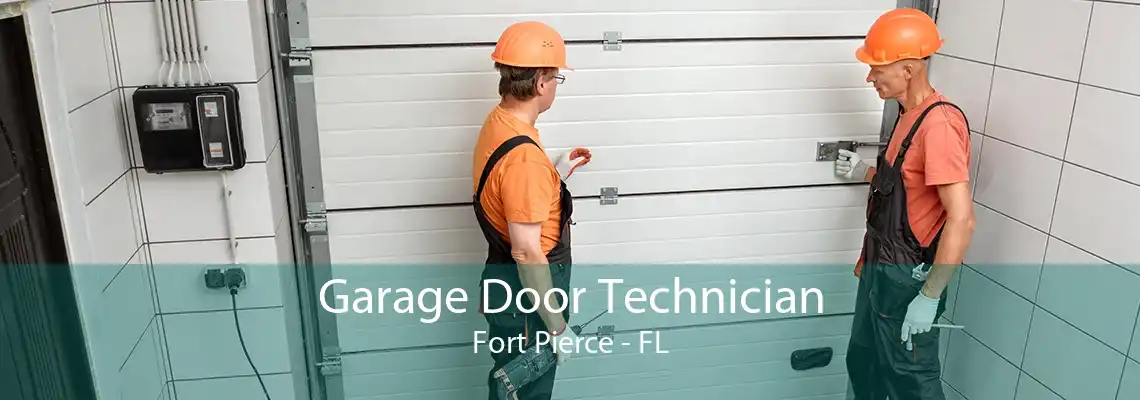 Garage Door Technician Fort Pierce - FL