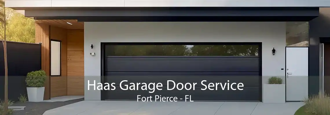 Haas Garage Door Service Fort Pierce - FL