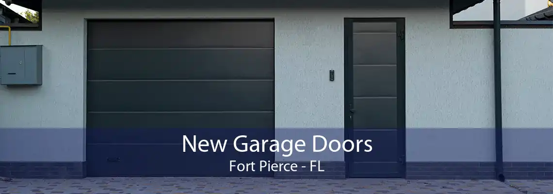 New Garage Doors Fort Pierce - FL