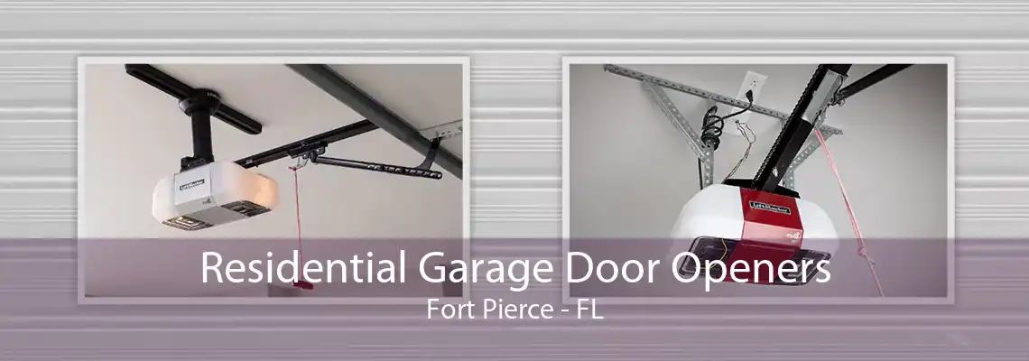 Residential Garage Door Openers Fort Pierce - FL