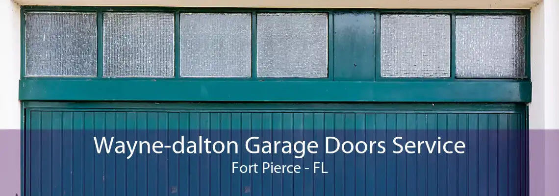 Wayne-dalton Garage Doors Service Fort Pierce - FL