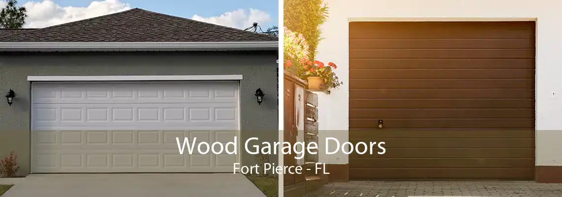 Wood Garage Doors Fort Pierce - FL